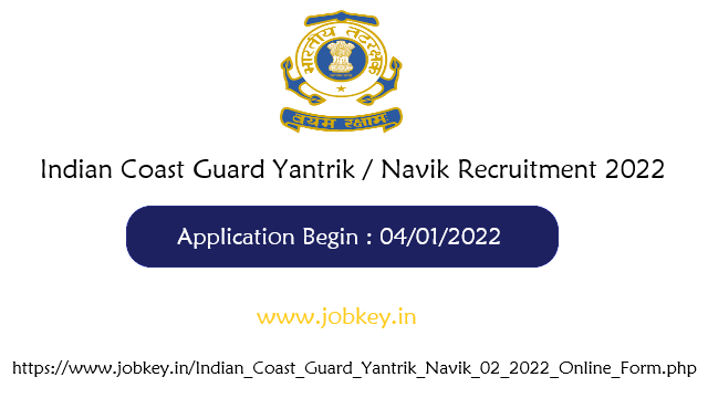 Indian Coast Guard Yantrik  Navik Recruitment 2022